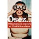 Osez.... 20 Geschichten von Voyeuren und Exhibitionisten