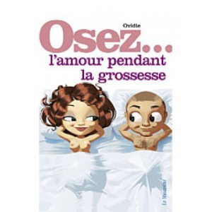 Osez... Osare l'amore in gravidanza